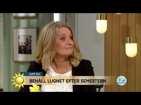 Experten: Så behåller du semesterlugnet - Nyhetsmorgon (TV4)