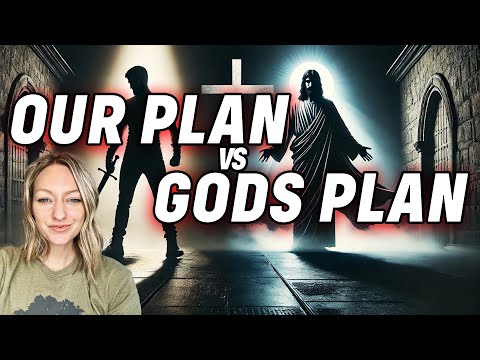Our Plan vs. God’s Plan | Scripture Simplified