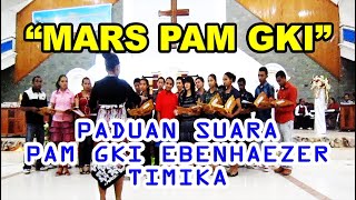 Download lagu Mars PAM GKI - Choir PAM Ebenhaezer Timika mp3