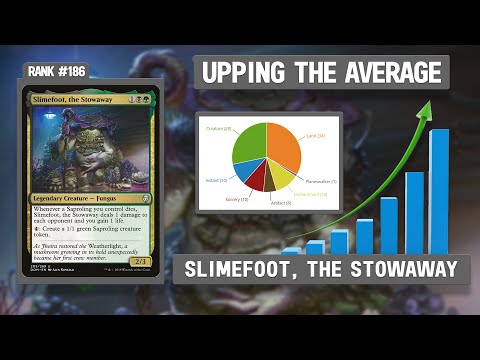 Slimefoot the Stowaway | Upping the Average