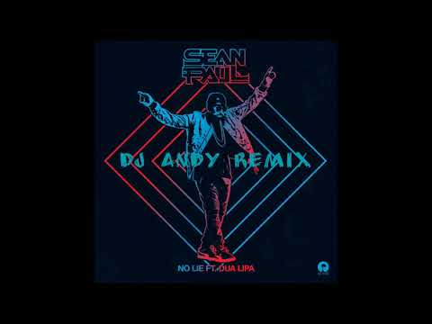 Sean Paul Feat Dua Lipa - No Lie (Extended Remix) #DjAndy