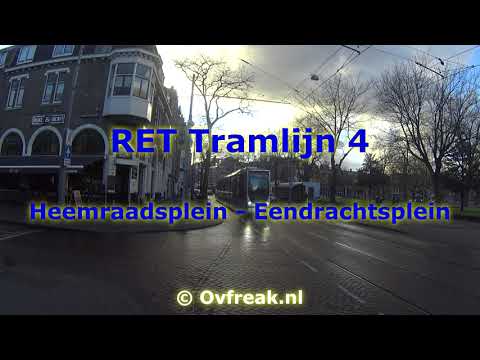 RET Tramlijn 4 - Heemraadsplein tot Eendrachtsplein