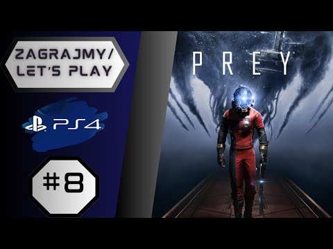 PREY (2017) odc.8 // Dotarcie do Archiwum // Gameplay (Bez komentarza/ No commentary)
