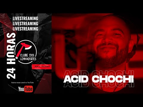 X 24 hours of techno | Lumberjacks Club | Acid Chochi X