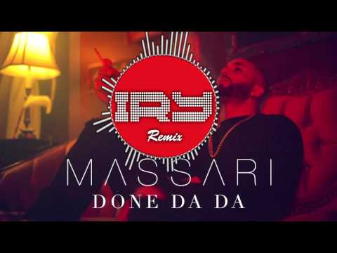 Massari - Done Da Da (Deejay Iry Remix)