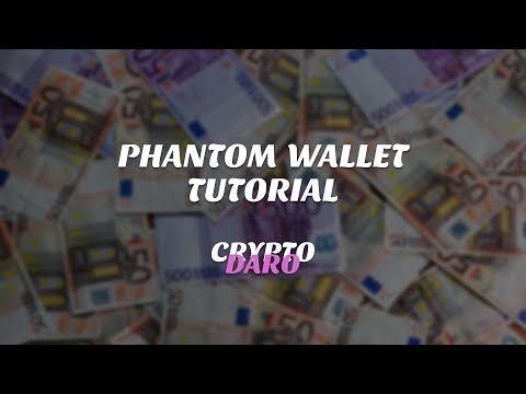 Phantom Wallet Tutorial! Alles was du wissen musst in 5min! Cryptodaro Deutsch/German
