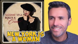Suzanne Vega - New York Is A Woman (REACTION) First Time Hearing It