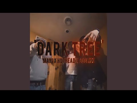 Dark Tree (feat. joglizz & 7600Mani)