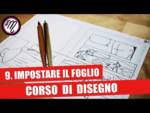 Tutto quello che devi sapere per impostare il foglio - COME REALIZZARE UN FUMETTO