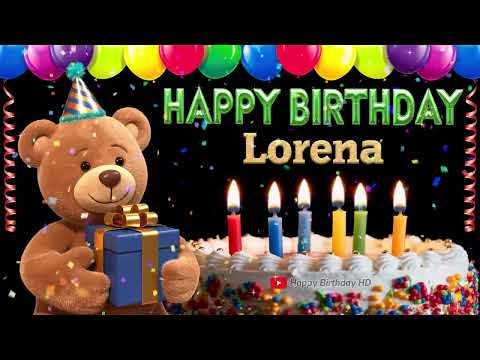 Lorena Happy birthday To You - Happy Birthday song name Lorena 🎁 🎂