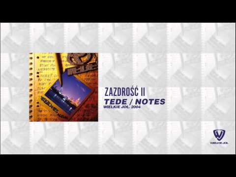 Tede - Notes - 04 - Zazdrość II / 2004