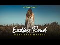 Endless Road Mashup 2026 Vdj Shana Mashup Heartless Jukebox Nonstop Jukebox