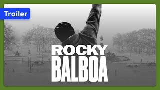 Video trailer för Rocky Balboa (2006) Trailer