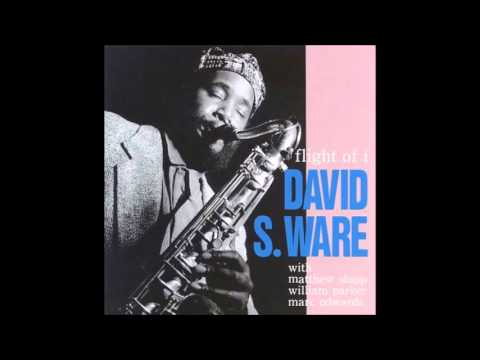 David S. Ware - Aquarian sound
