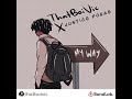 My Way Feat Justice Posas Lewis Capaldi Someone You Love Remix