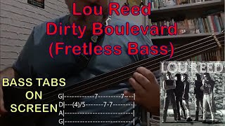 Lou Reed  - Dirty Boulevard (#basscover with tabs)