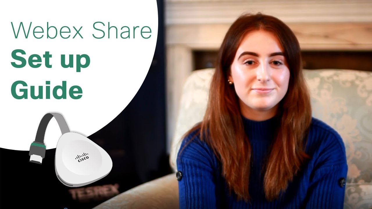 Cisco Webex Share Setup Guide