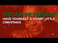 Oscar Peterson - Have Yourself A Merry Little Christmas (Official Audio) - Craft Recordings Oscar Peterson - Have Yourself A Merry Little Christmas (Official Audio)