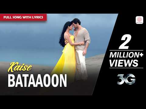 Kaise Bataaoon (Lyrical) — watch video