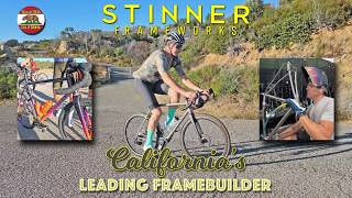 California's Leading Framebulider: Stinner Frameworks Visit