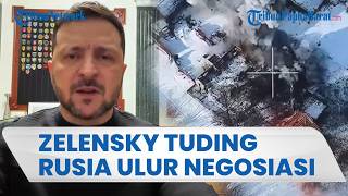 Zelensky Tuduh Rusia Ulur Negosiasi Damai, Donald Trump Sebut Perang Ukraina Tidak Adil