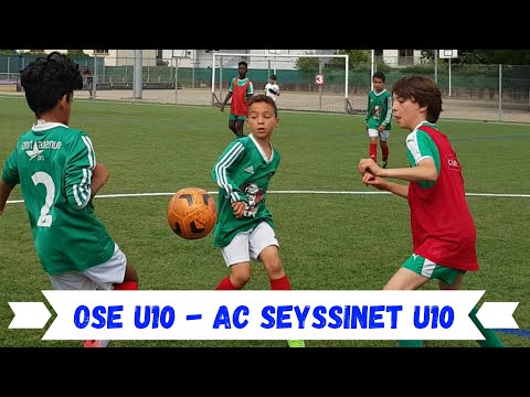 2023-06-11 // OSE U10 - AC Seyssinet U10 (Tournoi Régional Echirolles - Match 2)