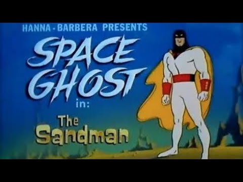 Space Ghost - The Sandman