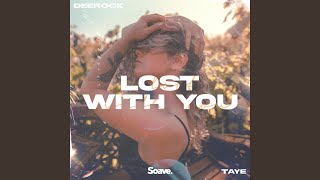 Lost With You