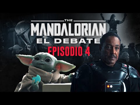 THE MANDALORIAN: MOFF GIDEON VS BABY YODA! | Debate Con Spoilers Episodio 4 Temporada 2