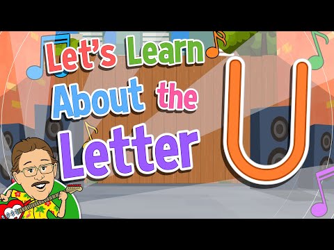 Let's Learn About the Letter U | Jack Hartmann Alphabet Song