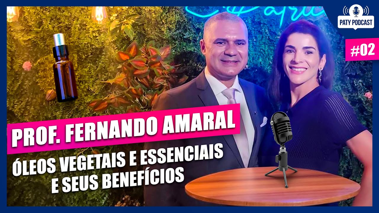 Óleos Essenciais, Vegetais e Água Termal: Segredos e Benefícios com Prof. Fernando Amaral da WNF