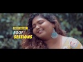 VENNILAVE VENNILAVE Rudhru Malang ROOF SESSIONS