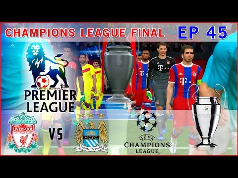 [TTB] PES 2015 - Liverpool vs Bayern Munich - Champions League FINAL - Ep45