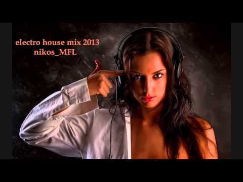 Electro/House Mixset 2013 - Nikos_MFL
