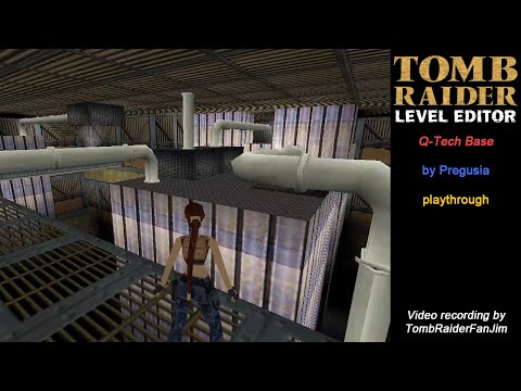 Tomb Raider Custom TRLE - Q-Tech Base (by Pregusia)