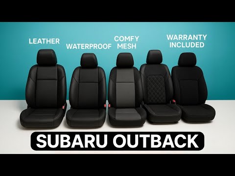 Top 7 Best Seat Covers for Subaru Outback in 2025: Perfect Fit, Maximum Protection!