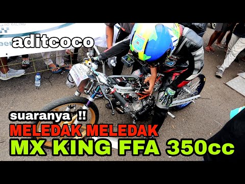 GEGER !! MX KING FFA MELEDAK 2 || MIRIP DRAG THAILAND SUARANYA
