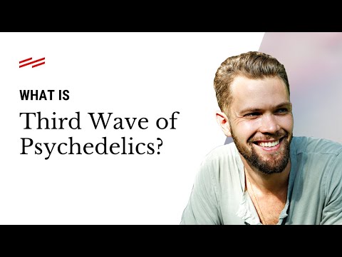 What is the Third Wave of Psychedelics?