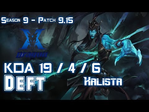 KZ Deft KALISTA vs EZREAL ADC - Patch 9.15 KR Ranked
