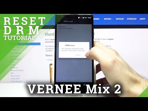 How to Reset Digital Rights Managements on VERNEE Mix 2 – Reset DRM