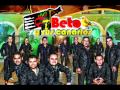 BETO Y SUS CANARIOS .- LAS HORAS YA SE FUERON EN VIVO