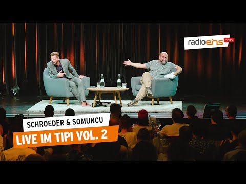 Live im Tipi Vol. 2 | Schroeder & Somuncu #76