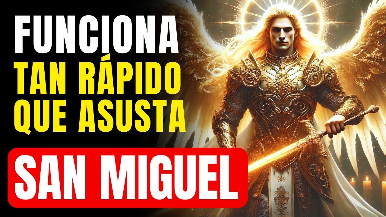 🔴 SAN MIGUEL ABRIRÁ TUS CAMINOS PARA TENER ABUNDANCIA FINANCIERA Y DINERO URGENTE| ORACIÓN PODEROSA