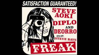 [BASS MUSIC] Steve Aoki, Diplo &amp; Deorro - Freak (feat. Steve Bays)