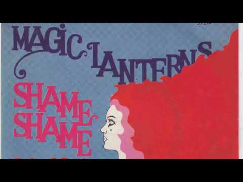 Magic Lanterns – Shame, Shame