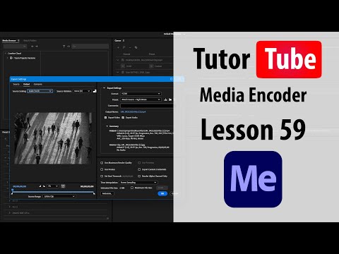 Adobe Media Encoder Lesson 1 Understanding the Interface
