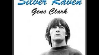 Gene Clark  -   Silver Raven
