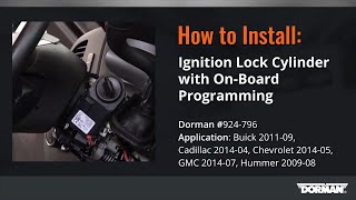 GM Ignition Lock Cylinder with On-Board Programming with Original Key by Dorman Products