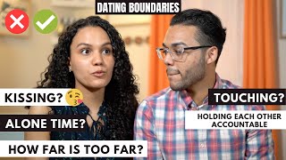 Christian Dating Boundaries (kissing, touching, etc.) & Why Should We Have Boundaries?