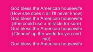 &#39;God Bless The American Housewife&#39; - SheDaisy